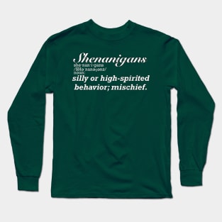 Distressed Shenanigans Definition Long Sleeve T-Shirt